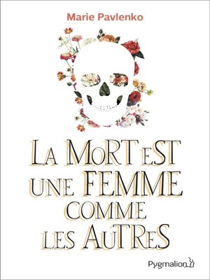 cover image of La Mort est une femme comme les autres